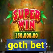 goth bet